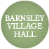 Barnsley Village Hall